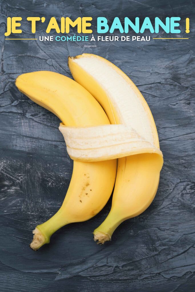 Je t'aime Banane Nilson